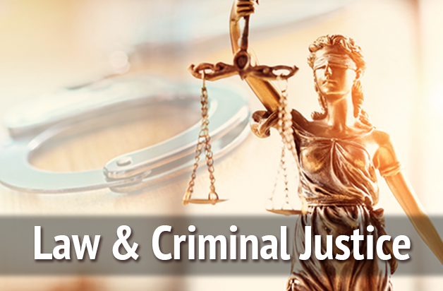 Law and Criminal Justice
